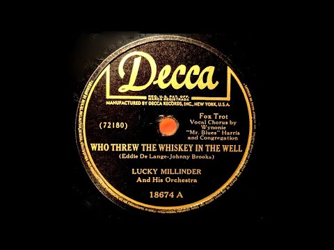 Who Threw The Whiskey In The Well? - Lucky Millinder with Wynonie Harris 1945