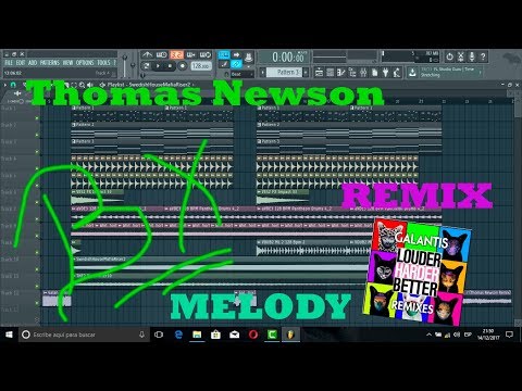 Galantis – Louder Harder Better (Thomas Newson Remix) FL STUDIO MELODY/BRYAM GIRALDO