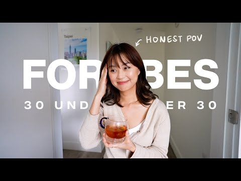 How I made Forbes 30 Under 30 (why I applied, getting rejected, my *honest* thoughts)