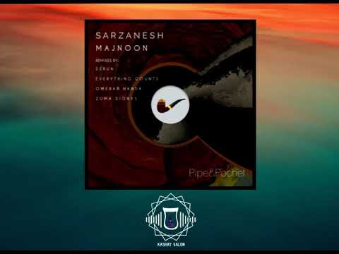 Majnoon - SARZANESH FEAT. ONUR NAZIM, FARZIN R (Original Mix)[Pipe & Pochet]