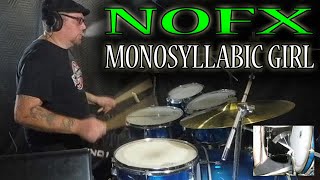 NOFX - MONOSYLLABIC GIRL | DRUM COVER