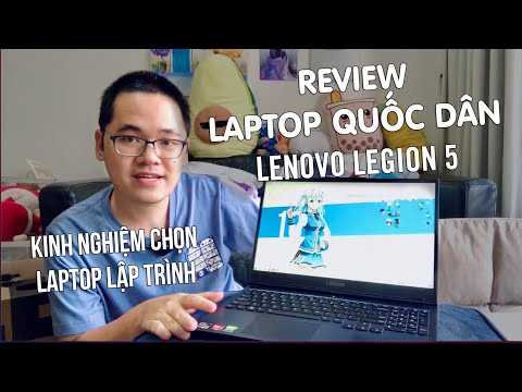 Review nhẹ Lenovo Legion 5 - Hướng dẫn chọn laptop lập trình