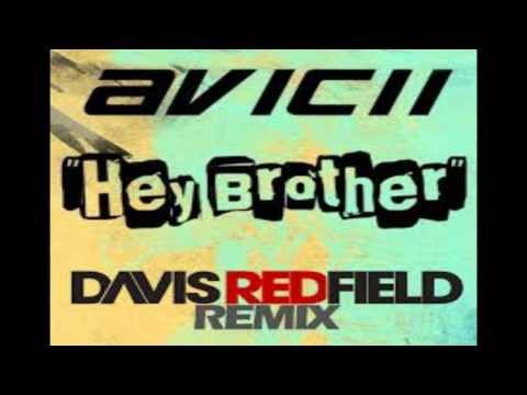 Avicii - Hey Brother (Davis Redfield Remix)