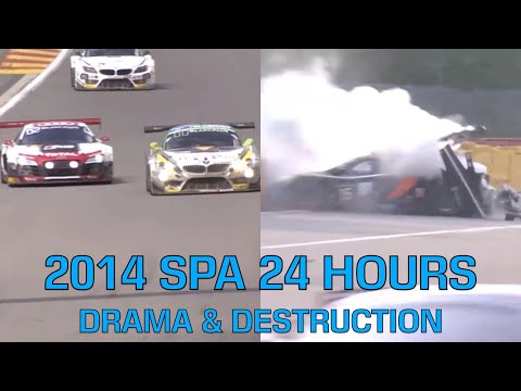 The 2014 Spa 24 Hours - Drama & Destruction
