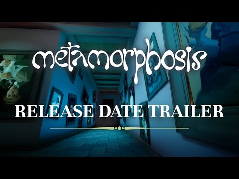 Metamorphosis | Release Date Trailer | (PC, XBOX, PS4, Nintendo Switch) thumbnail