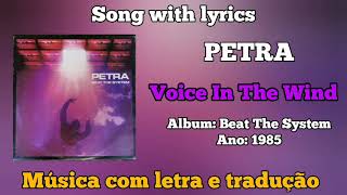 Petra - Voice In The Wind (legendado)