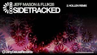 Jeff Mason & Fluk28 - Sidetracked (Original | Hollen | Rekka mixes)
