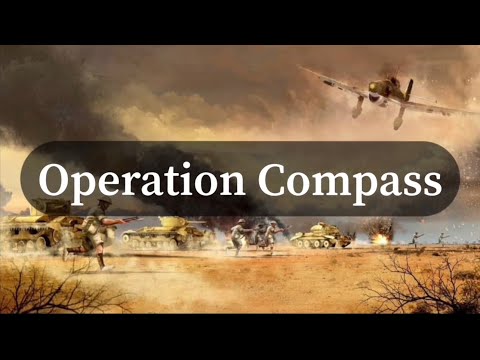 Forgotten Fights: Operation Compass (The First Allied Offensive in North Africa)