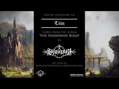 Sojourner - The Shadowed Road (Full Album) [Official - HD]