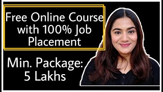 Free Online Course with 100% Job Placement for all Undergraduates & Graduates : Pay After Placement