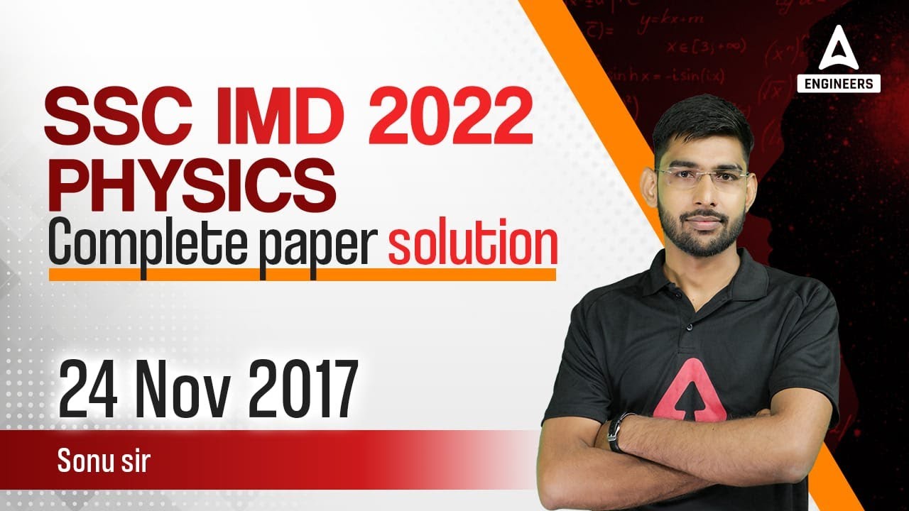 SSC IMD 2022 | Physics | Previous Year Paper Solution