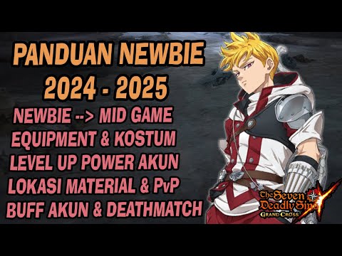 Hal Pertama Yang Harus Dilakukan Untuk Newbie / Player Baru 7DSGC di Tahun 2024-2025 | Full Panduan