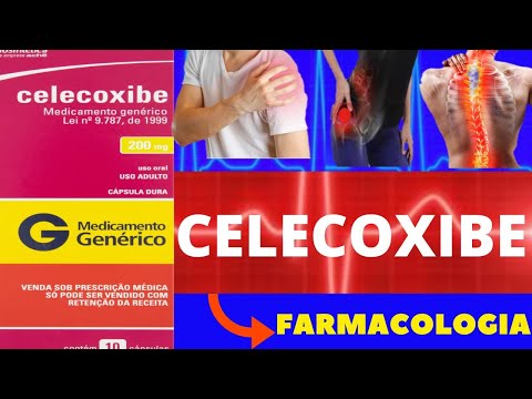 CELECOXIBE - PARA QUE SERVE, COMO TOMAR, COMO FUNCIONA, EFEITOS COLATERAIS - FARMACOLOGIA