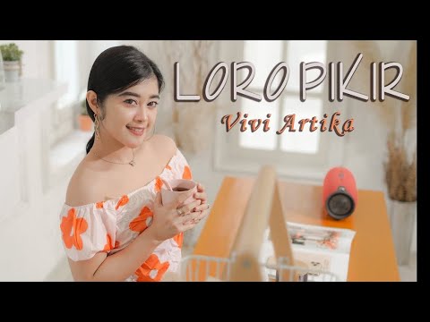 LORO PIKIR - VIVI ARTIKA (OFFICIAL VIDEO)