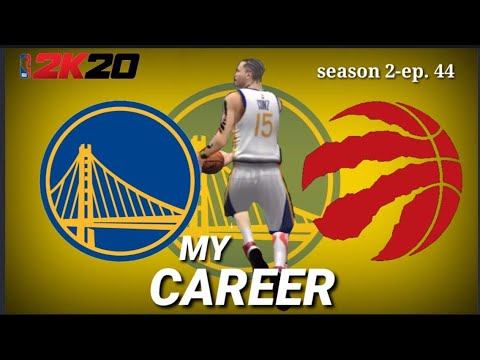 WARRIORS vs RAPTORS | S2-EP.44 | NBA 2K20 MY CAREER