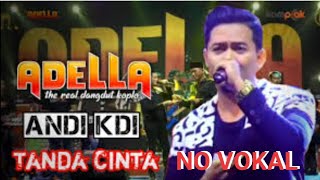Download lagu TANDA CINTA ADELLA KARAOKE mp3