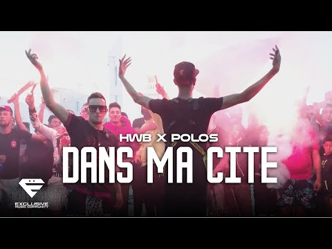 HWB X Polo S - Dans Ma Cité