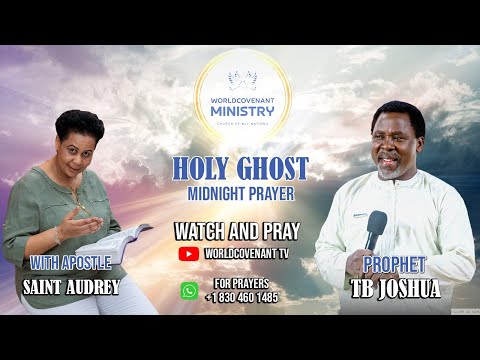 POWERFUL MIDNIGHT PRAYER II 7-HOURS WITH TB JOSHUA