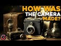 How Was The Camera Made?