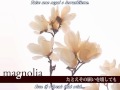 【English Sub】 Nagone Mako Original Song "Magnolia ...