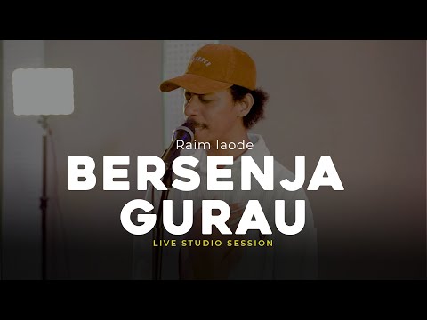 Raim Laode - Bersenja gurau / Sisitimur ( Live Studio Session )