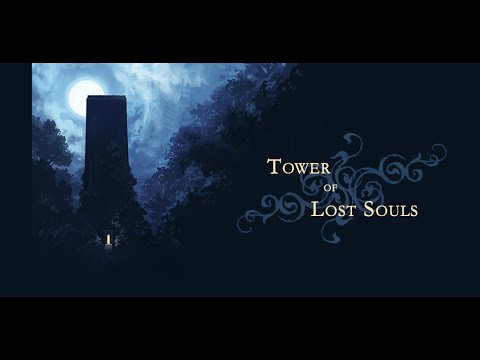 Tower of Lost Souls video thumbnail