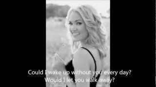 Carrie Underwood - I Just Can&#39;t Live a Lie with Lyrics
