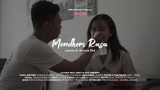 Download lagu Mendhem Rasa - LAVORA Ft Destya Eka mp3 Download lagu Mendhem Rasa - LAVORA Ft Destya Eka mp3