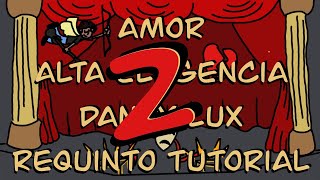 Amor -Alta Elegancia y Danny Lux -Tutorial 2