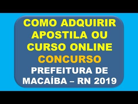 Baixar Apostila ou Curso Online Concurso Prefeitura de Macaíba RN 2019