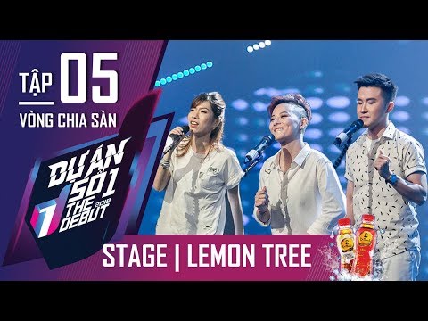 Lemon Tree  | Bùi Hoàng Phương, Trish Lương & Lương Ngọc Kim Hoàng