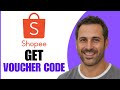 How To Get Shopee Voucher Code Step By Step
