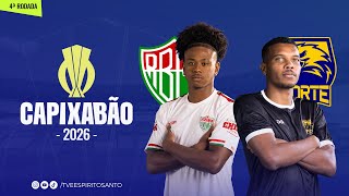 Capixabão Série A 2026 | 4ª Rodada | Rio Branco VN x Forte | 25/01/2026 | 15h