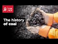The history of coal