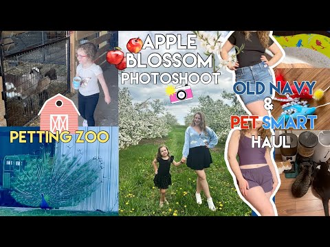 April Showers & Sunshine | Petting Zoo, Apple Blossom Photoshoot, Old Navy try-on Haul