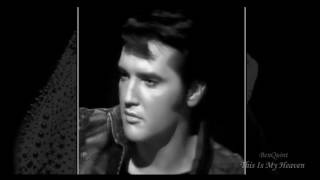 This Is My Heaven   Elvis Presley
