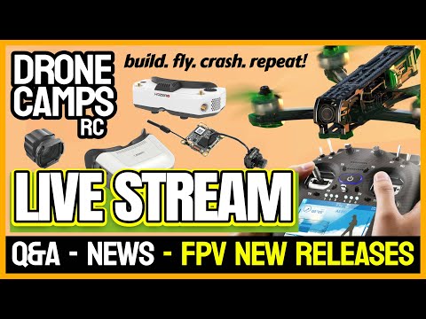 New Releases - Affordable HD Fpv Systems, Betafpv, EMAX, Caddx - Q&A & More! 🚨