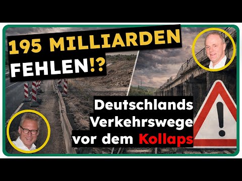195 billion euros missing: Are Germany's transport infrastructures on the verge of collapse? // W...