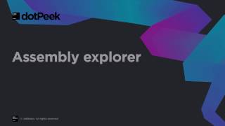 dotPeek - .NET decompiler and assembly browser