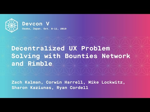 Decentralized UX Problem-Solving with The Bounties Network and Rimble preview