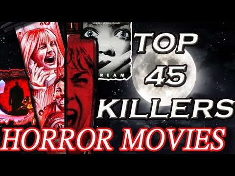 TOP 45 SERIAL KILLER DO HORROR MOVIES🎃 | SLASHER, GIALLO, SPLATTER, TRASH, GORE e ETC...