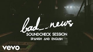 Bastille-Bad News (Soundcheck Session) Lyrics español e inglés