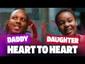 A Daddy Daughter Heart To Heart