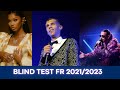 BLIND TEST FR 2021/2023