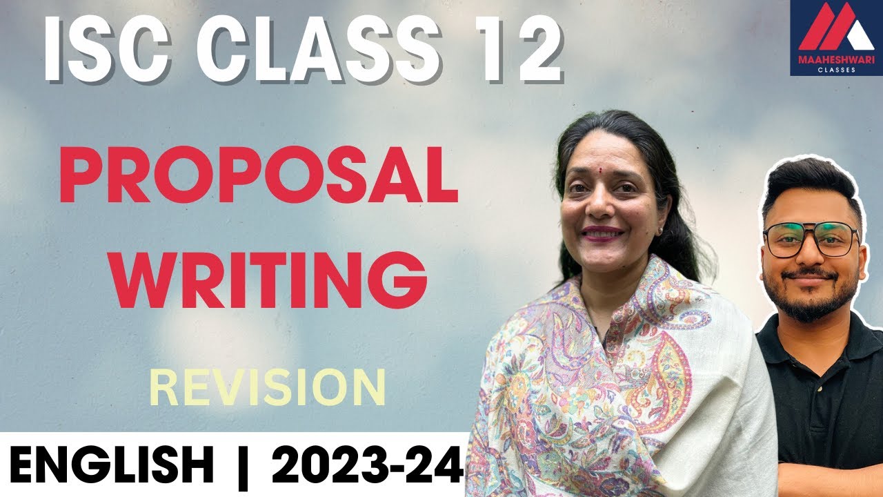 ISC Class 12 | English Language | Proposal Writing | Boards 2024 | Maaheshwari Classes |Anurita Maam
