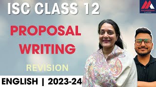 ISC Class 12 | English Language | Proposal Writing | Boards 2024 | Maaheshwari Classes |Anurita Maam