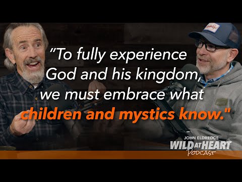 What Children & Mystics Know
