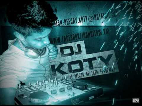 DJ Koty Ft DJ Daxter - Demasiado Coqueta 2012