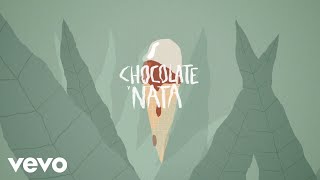Chocolate y Nata Music Video