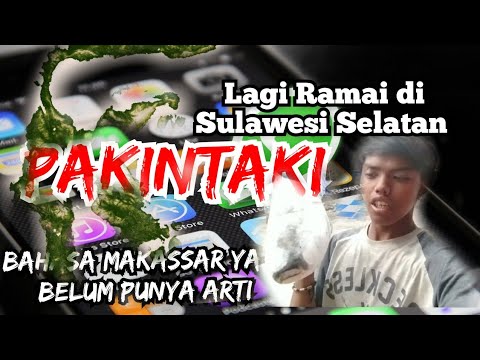 PAKINTAKI!!! Bahasa Makassar viral di Media Sosial, apa artinya?